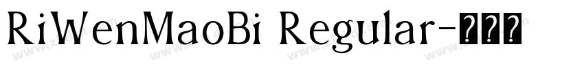 RiWenMaoBi Regular字体转换